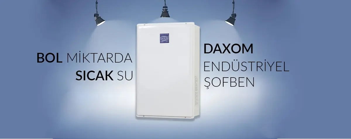 Daxom Endüstriyel Şofben Daxom Endüstriyel Şofben